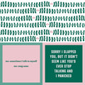 Two sided napkins Two text boxes with humorous quotes on a patterned background