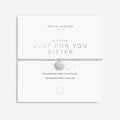 "Katie Loxton : A Little 'Just For You Sister' Bracelet -"